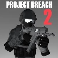 Project Breach 2 CO-OP CQB FPS [Много денег]